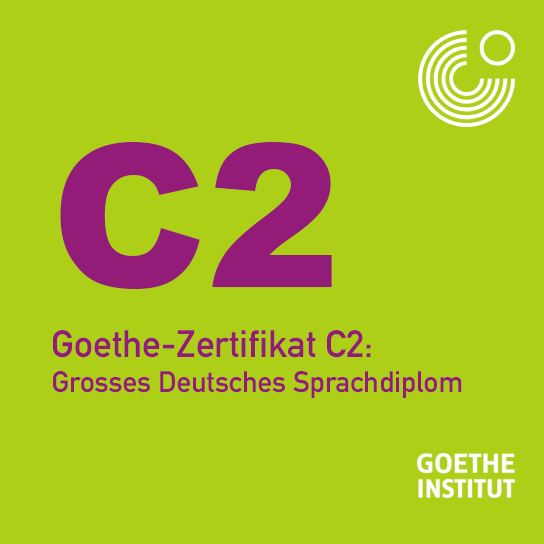 Goethe Zertifikat C2 | دوره های آمادگی آزمون گوته | مدرک آزمون زبان ...